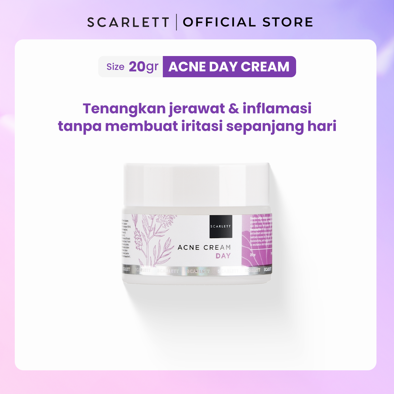 Scarlett Combo Acne Cream melembabkan dan merawat kulit berjerawat [Acne Day Cream + Night Cream]