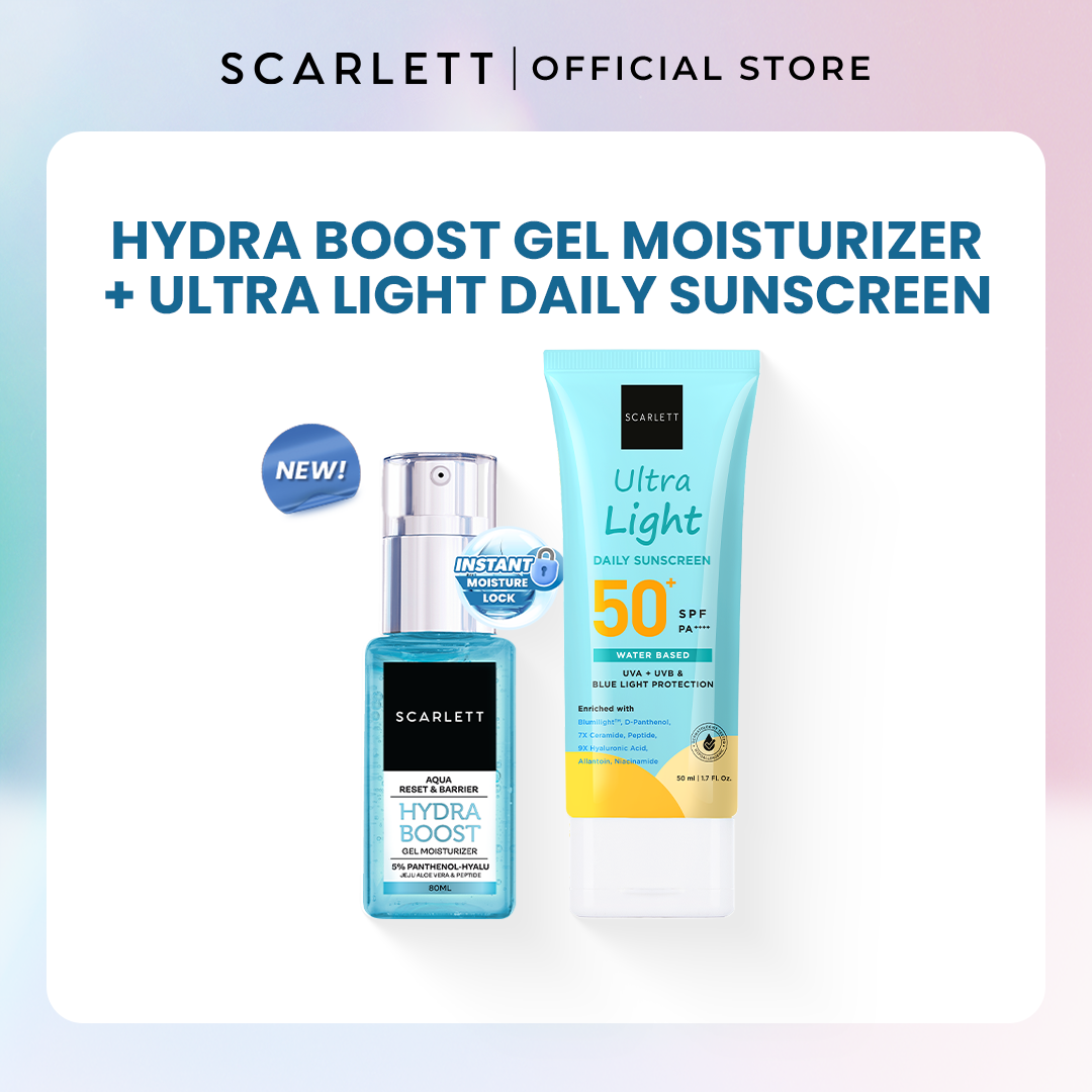Scarlett Hydra Boost Gel Moisturizer + Ultra Light Daily Sunscreen SPF50 PA++++
