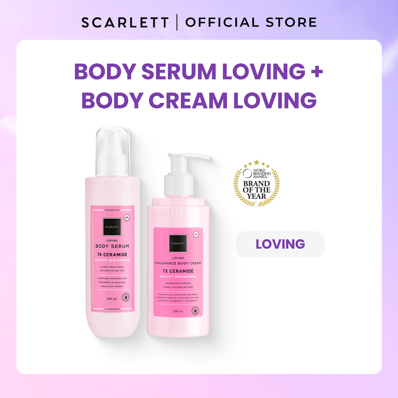 Scarlett Loving Body Serum + Body Cream