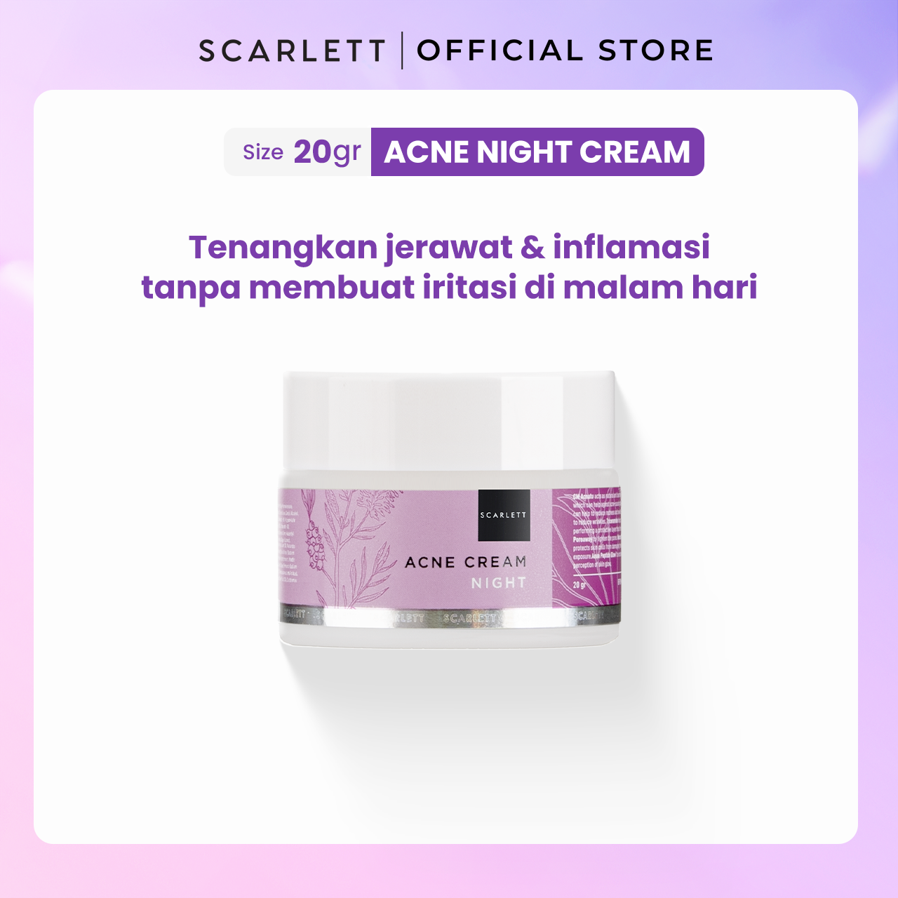 Scarlett Combo Acne Cream melembabkan dan merawat kulit berjerawat [Acne Day Cream + Night Cream]